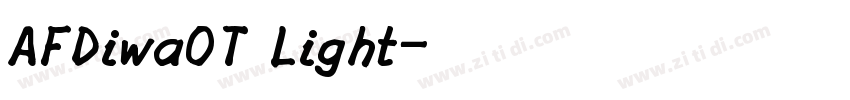 AFDiwaOT Light字体转换